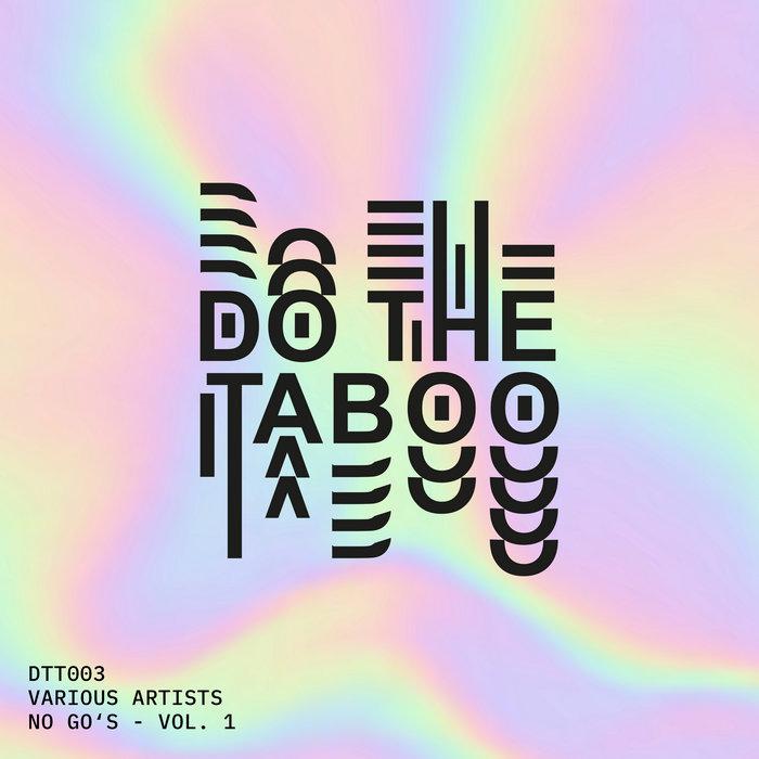 No Go's Vol. 1 - Dany F