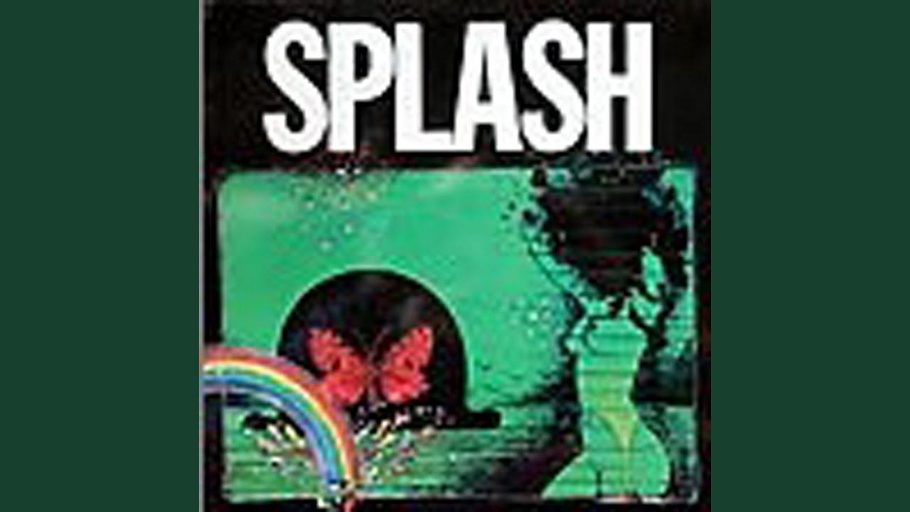  - Splash