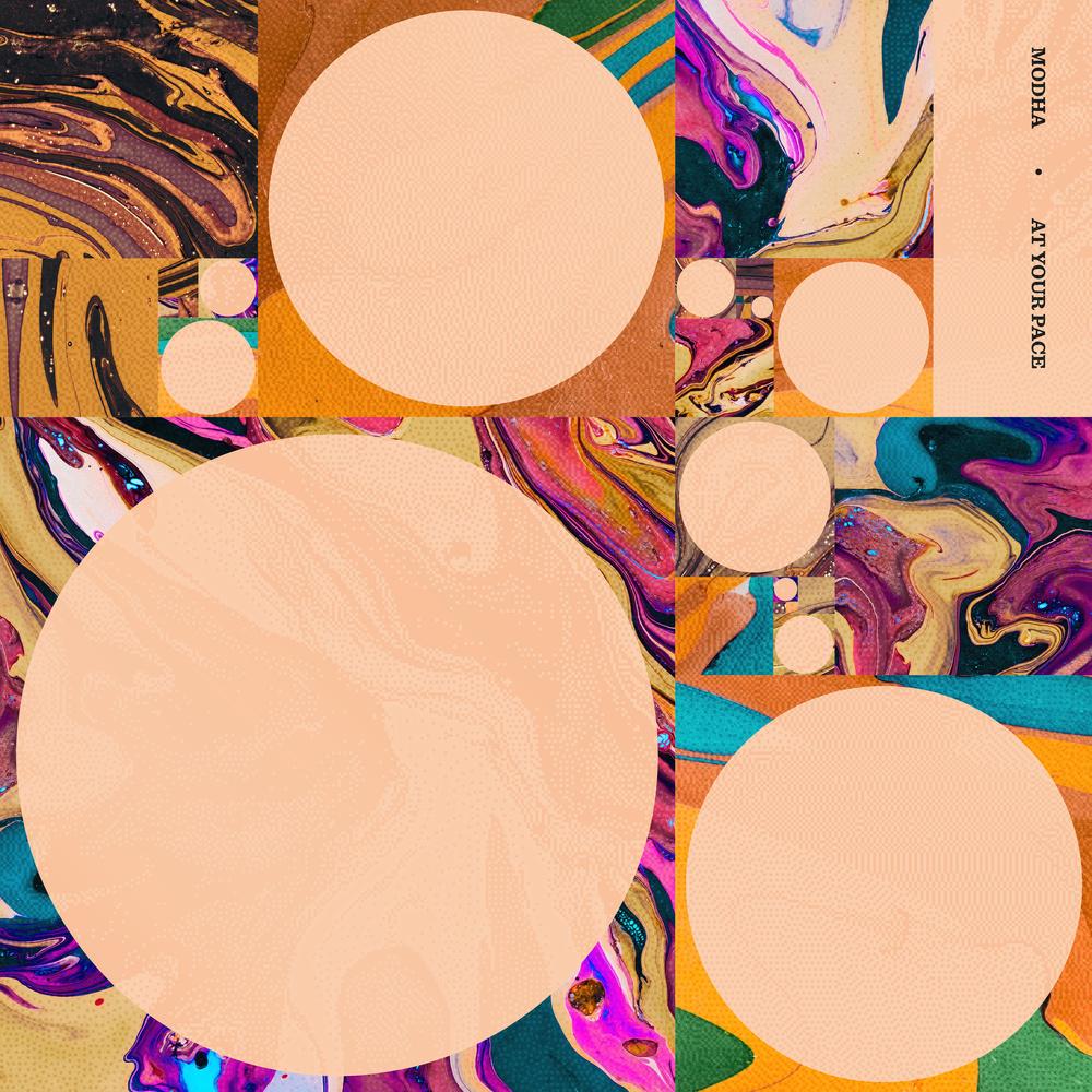 Modha - At Your Pace - Modha