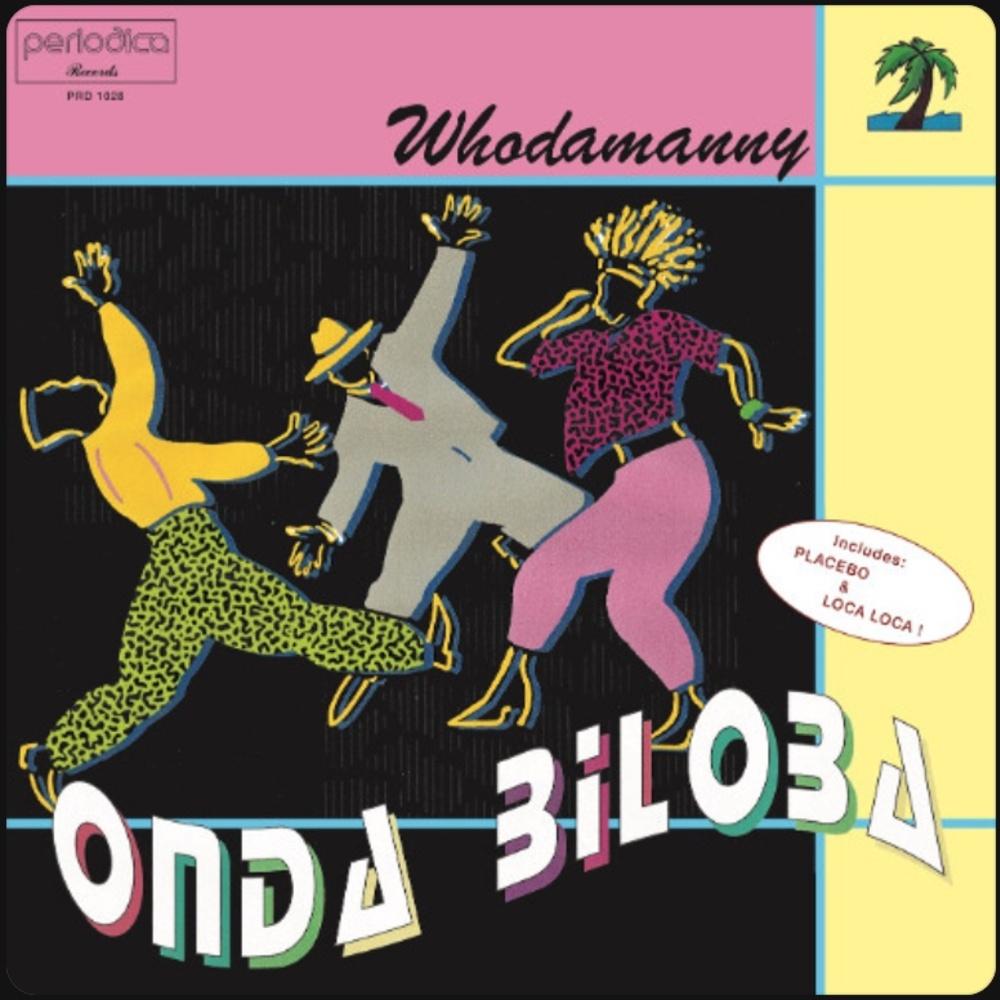 Whodamanny - Onda Biloba (LP sampler) - Whodamanny