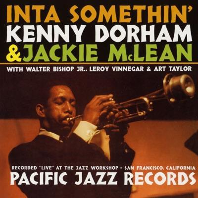 Inta Somethin' - Kenny Dorham, Jackie McLean