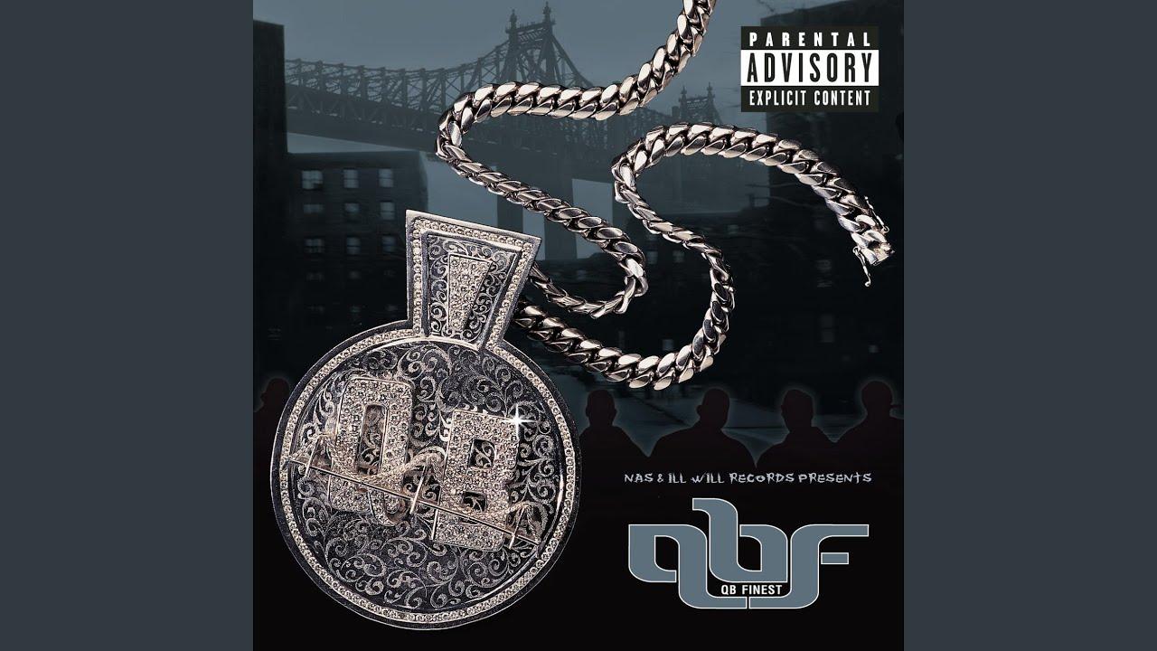 Nas & Ill Will Records Presents Queensbridge: The Album - QB Finest feat. Prodigy