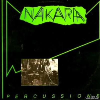  - Nakara