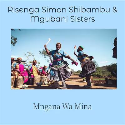  - N B Baloyi And The Marhambani Sisters
