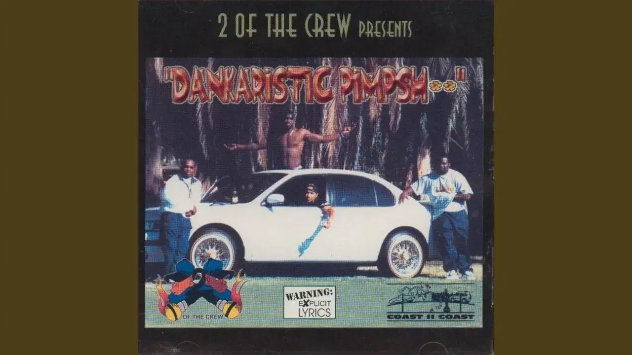 Dankaristic Pimpshit - 2 Of The Crew