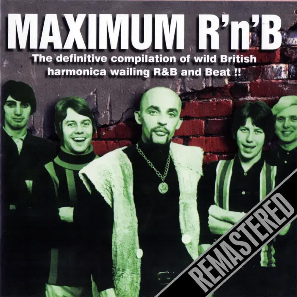 Maximum R 'n' B - Remastered - The Sneekers