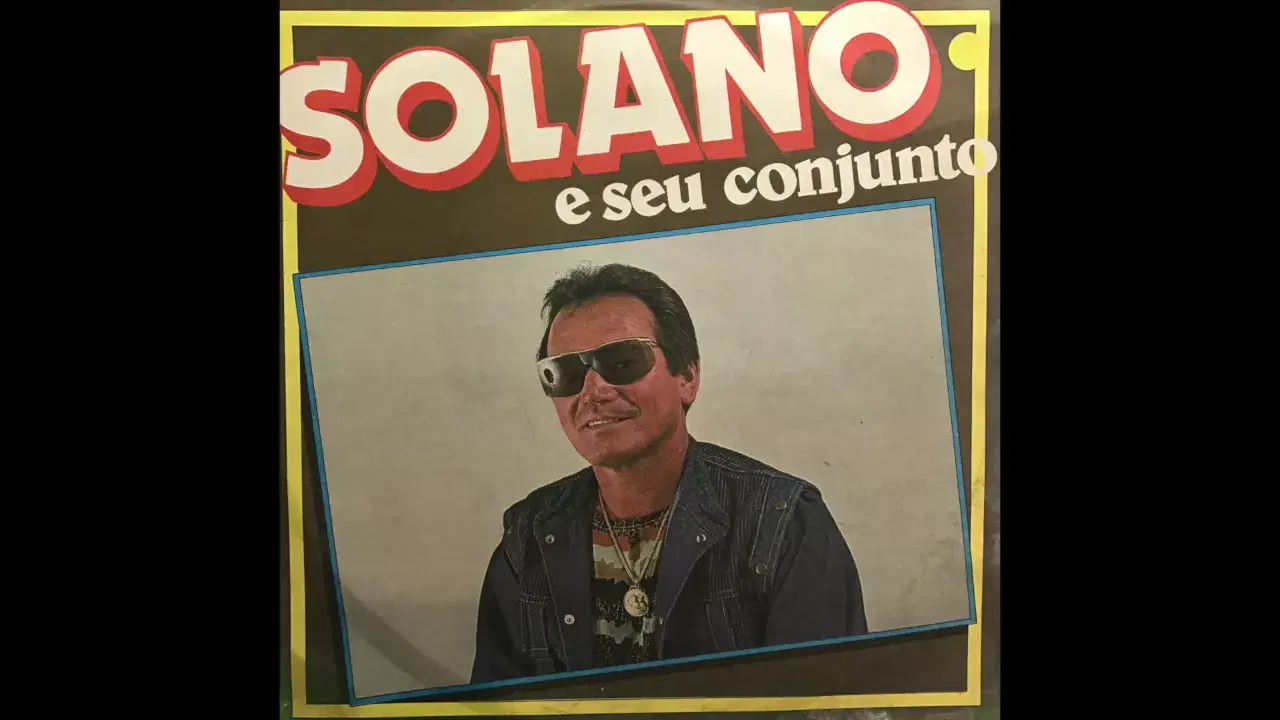  - Solano e seu conjunto