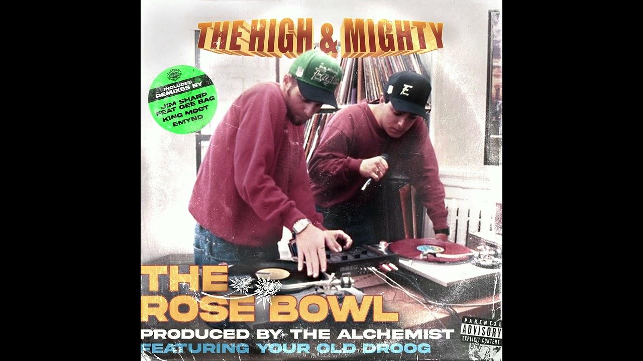 The Rose Bowl - The High & Mighty, The Alchemist & Your Old Droog