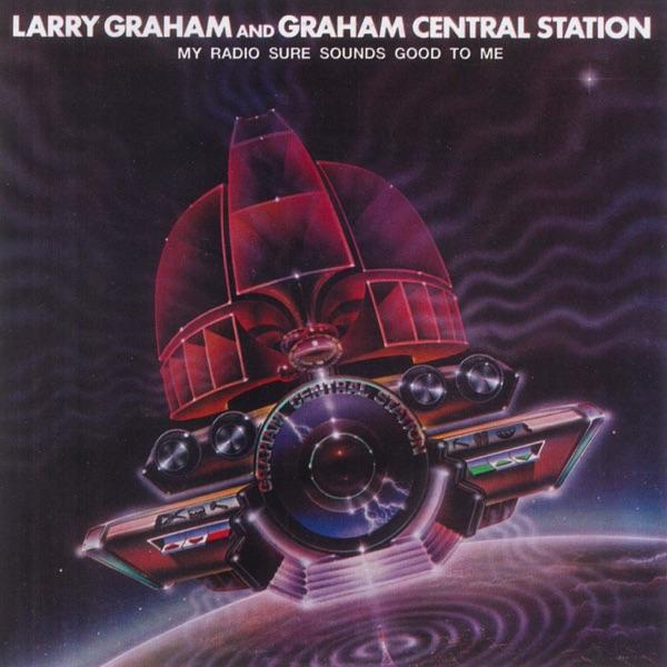  - Larry Graham & Graham Central Station