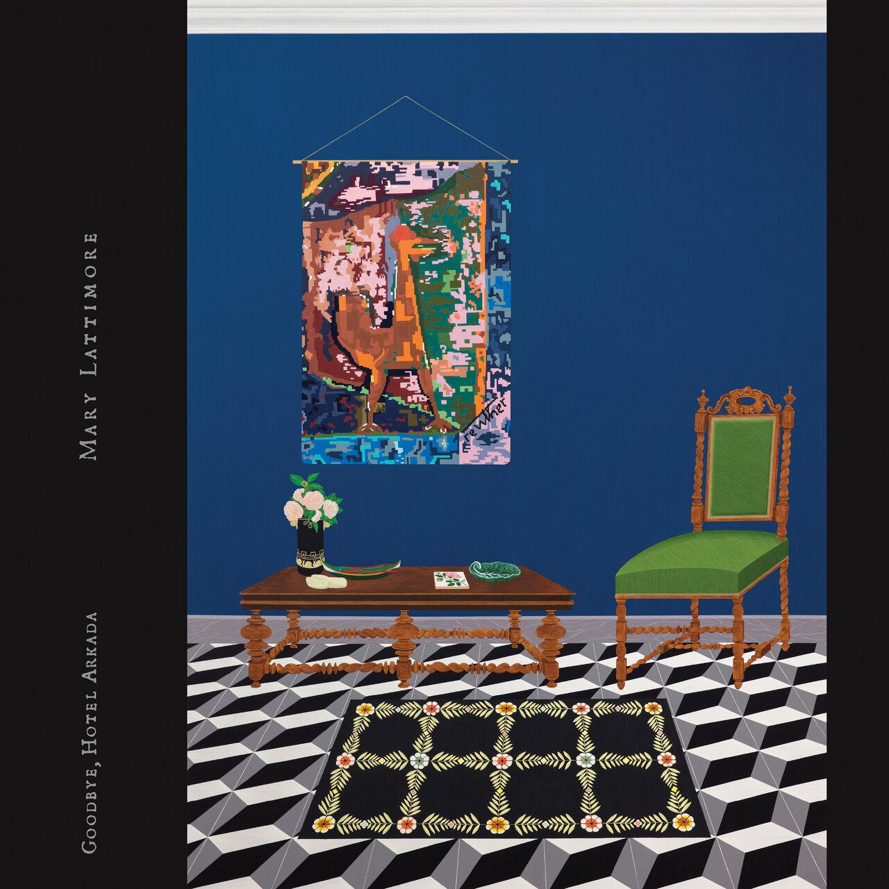 Goodbye, Hotel Arkada - Mary Lattimore