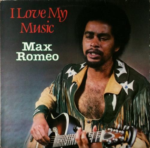 I Love My Music - Max Romeo