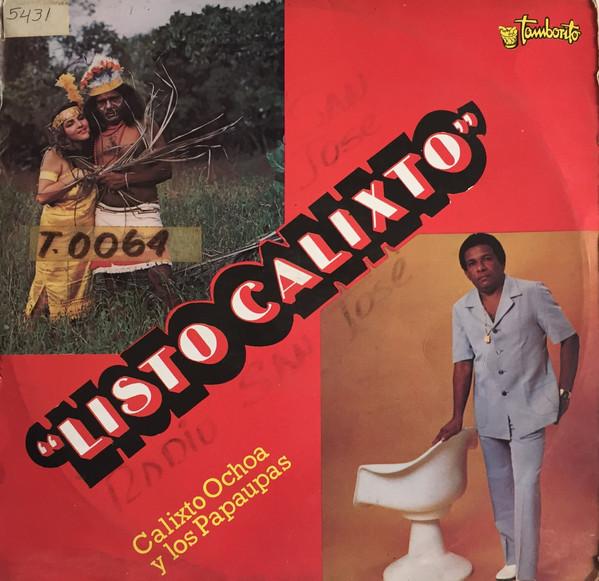 La Matica De Pangola / Listo Calixto  - Calixto Ochoa