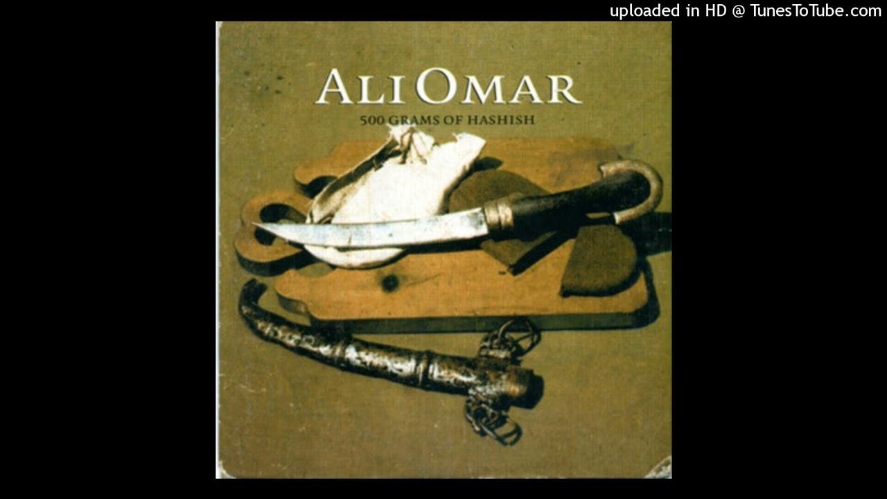 500 Grams Of Hashish - Ali Omar