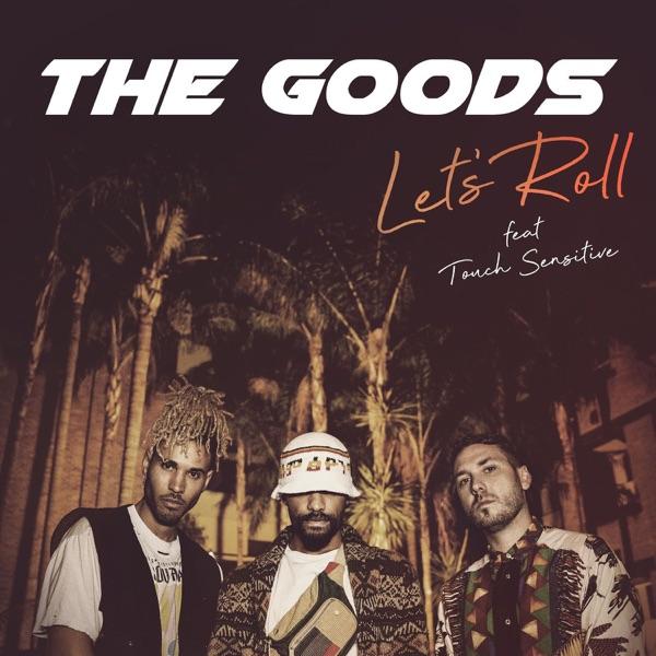  - The Goods