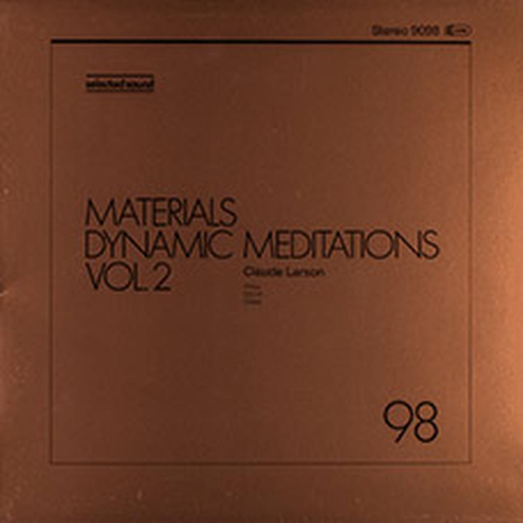 Materials - Dynamic Meditations Vol. 2 - Selected Sound