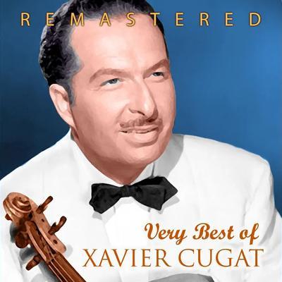 100 Greatest Latin Classics - Xavier Cugat