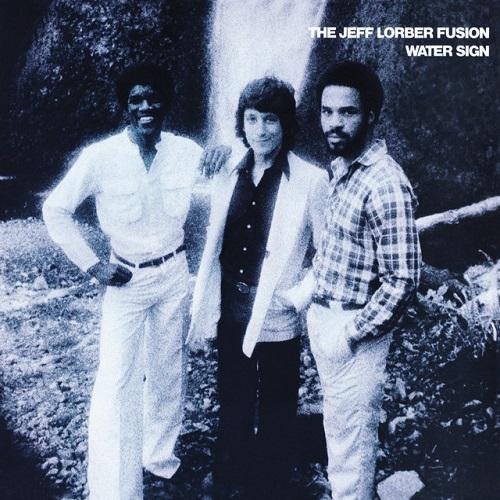 Water Sign - Jeff Lorber Fusion
