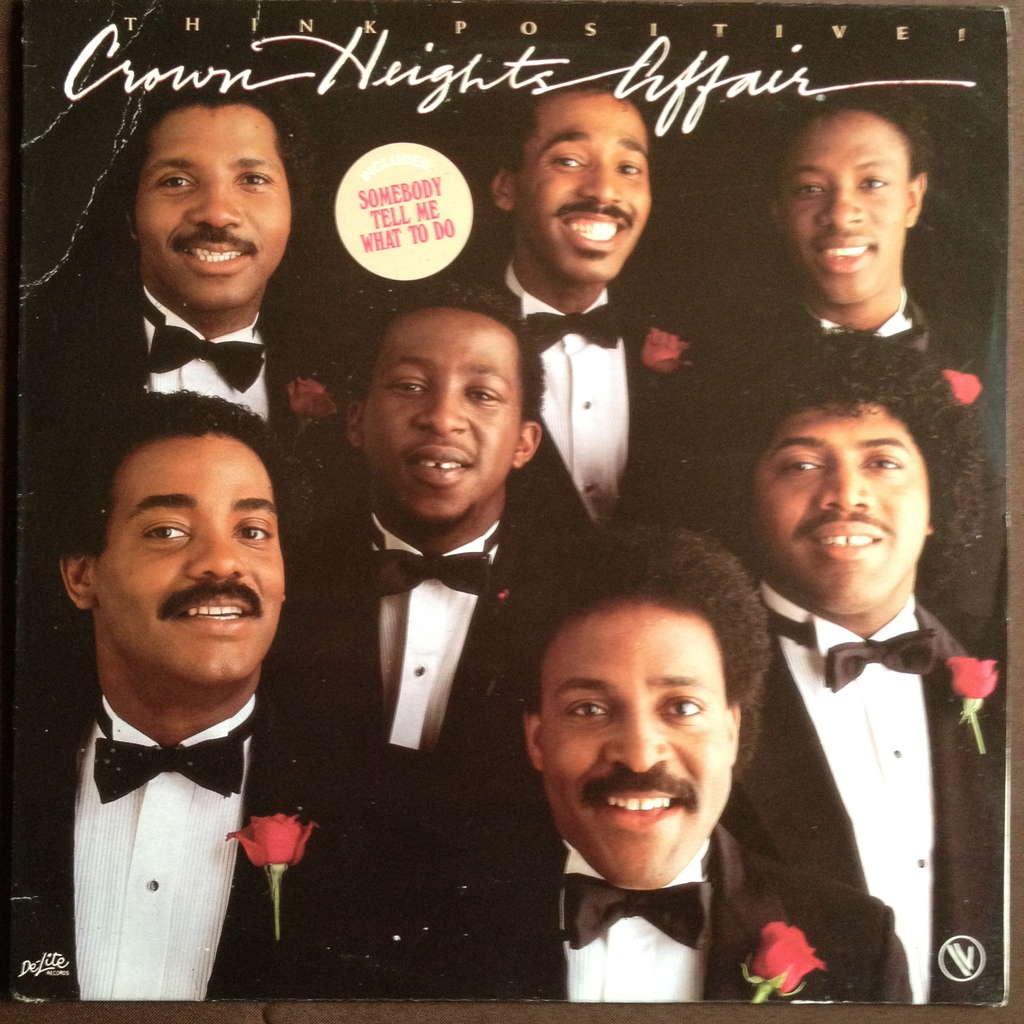 Think Positive - Crown Heights Affair
