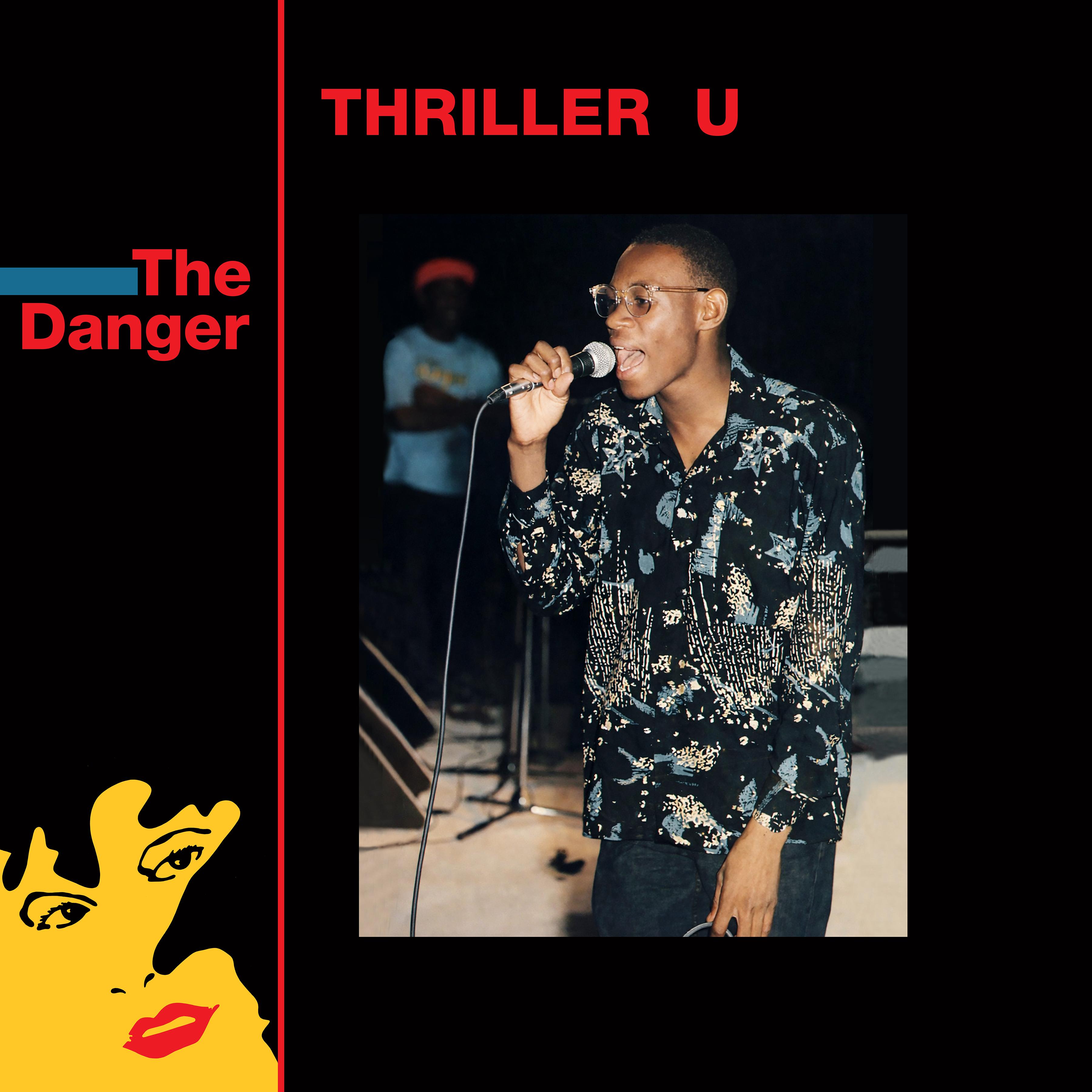 The Danger - Thriller U