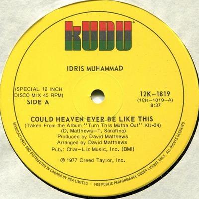 Coul Heaven Ever Be Like This White Label 12" - Idris Muhammad 