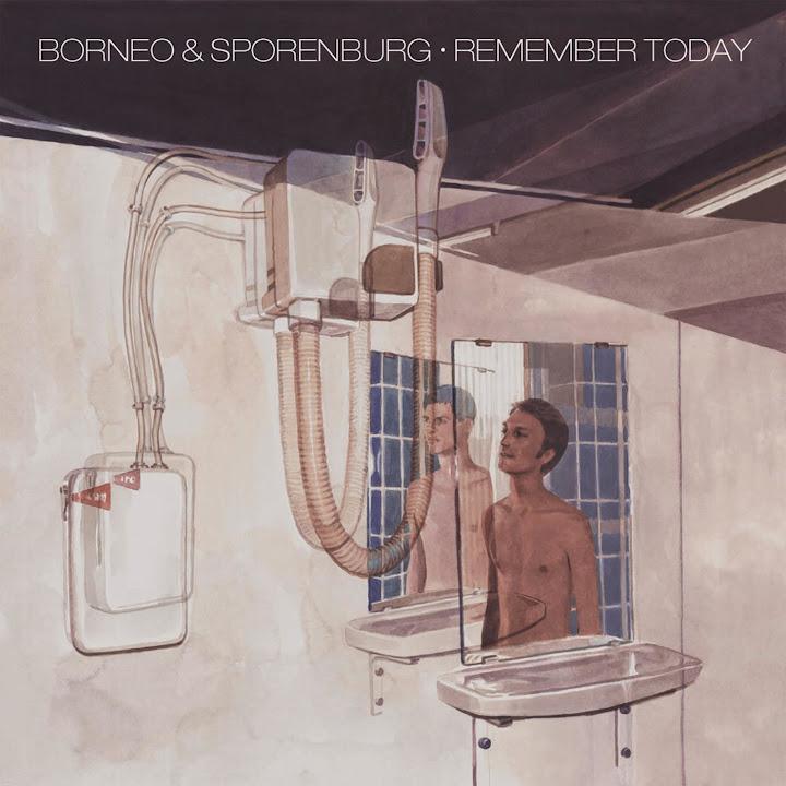 Remember Today - Borneo & Sporenburg