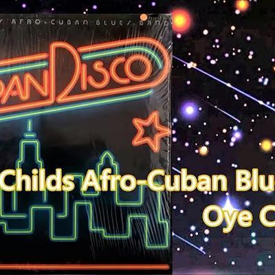  - Love Childs Afro Cuban Blues Band