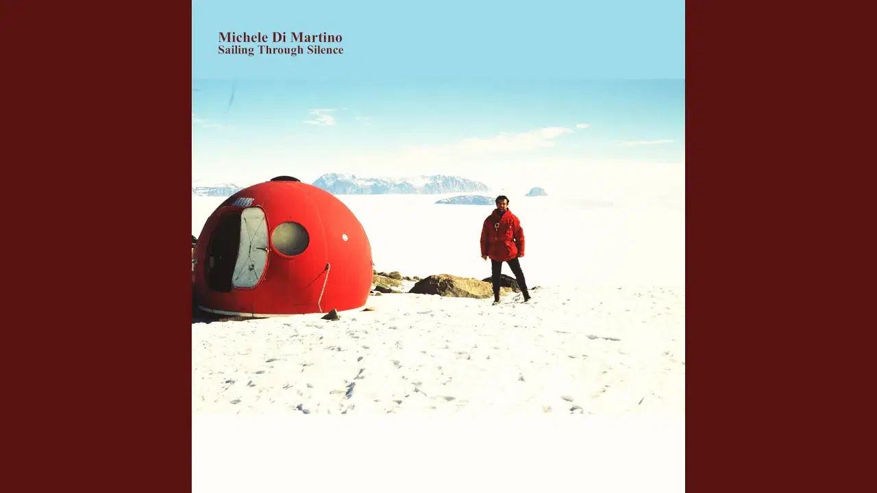 Sailing Through Silence - Michele Di Martino
