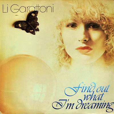 Find Out What I'm Dreaming - Li Garattoni