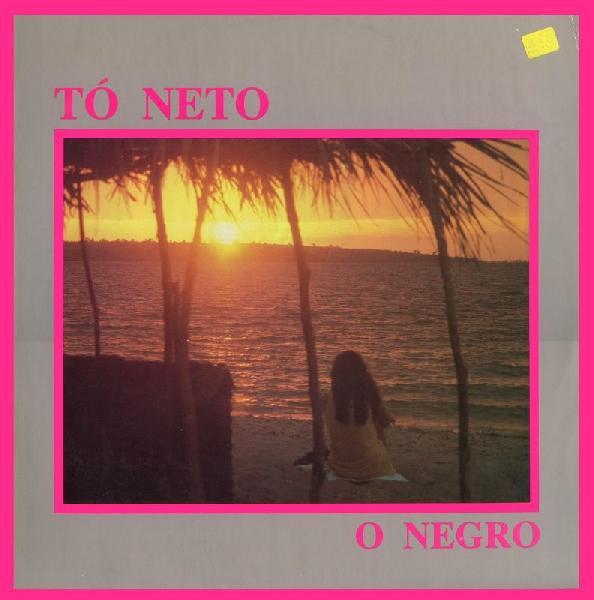 O Negro - Tó Neto