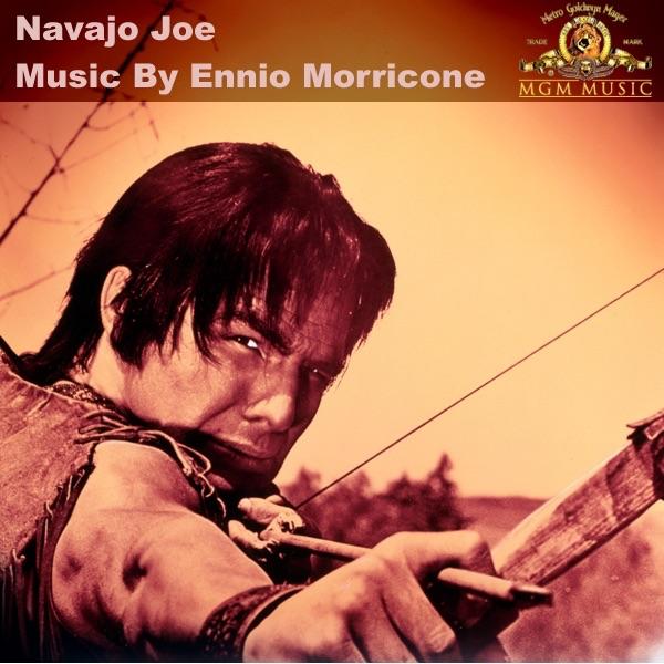 Navajo Joe (Soundtrack from the Motion Picture) - Ennio Morricone/Leo Nichols