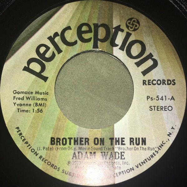 Brother On The Run - Adam Wade