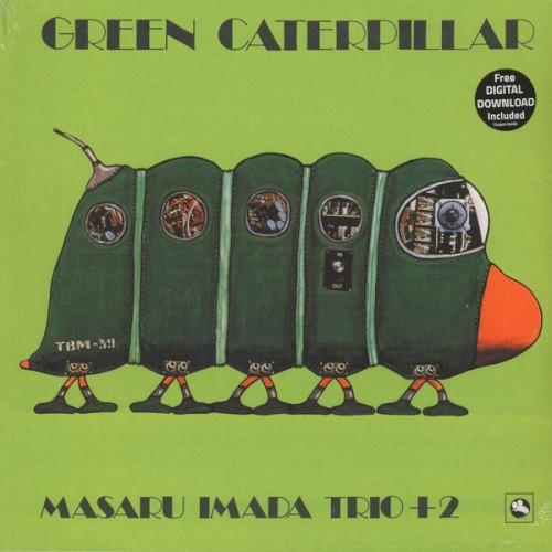 Green Caterpillar - Masaru Imada