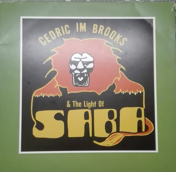 The Magical Light Of Saba - Cedric Brooks & The Light Of Saba