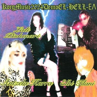 KorgMusic2024DemoEL-HELL-EΛ - DjNiraha