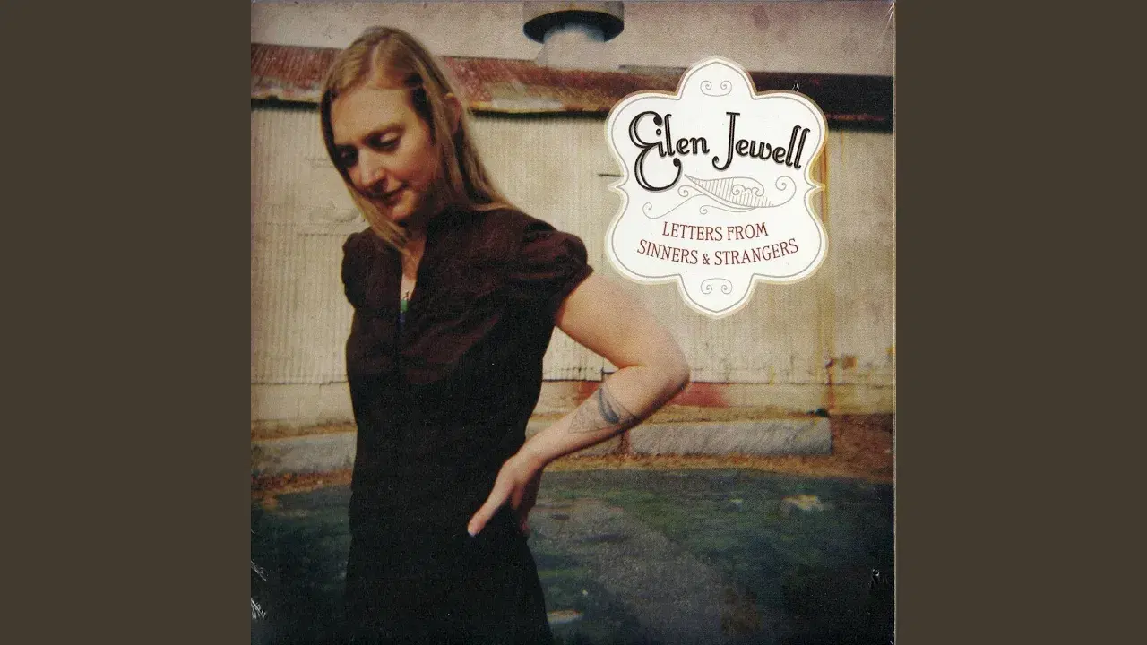 Letters From Sinners & Strangers - Eilen Jewell