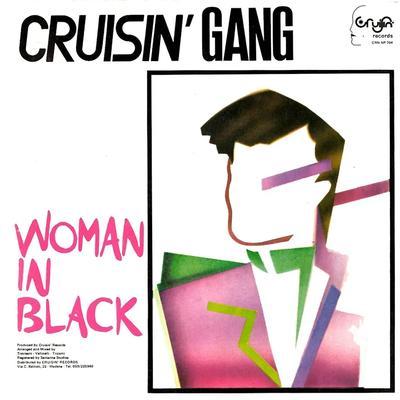 Woman in Black - Cruisin' Gang