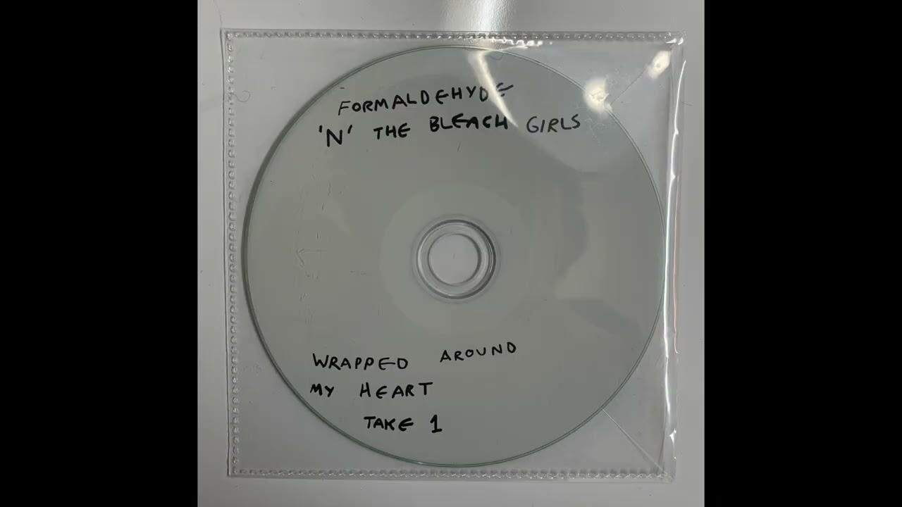  - Formaldehyde 'N' the bleach girls