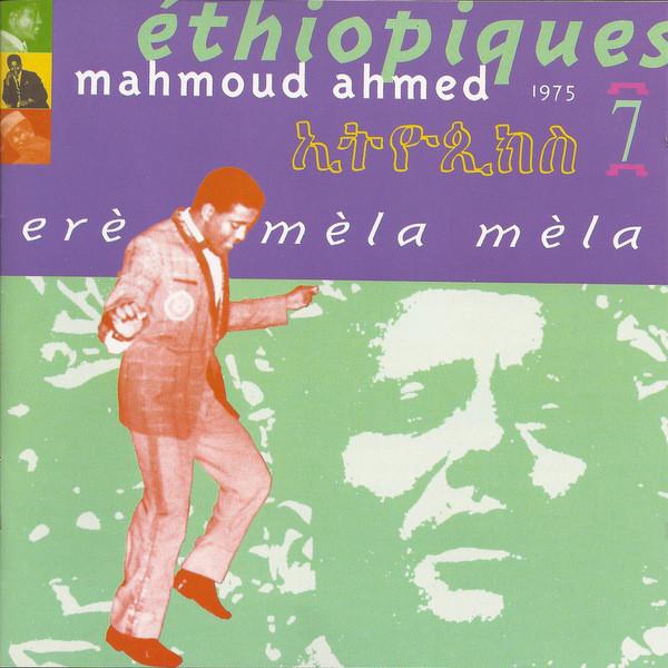Ernesto Chahoud Presents Taitu – Soul-Fuelled Stompers from 1960s – 1970s Ethiopia - Menelik Wossenachew