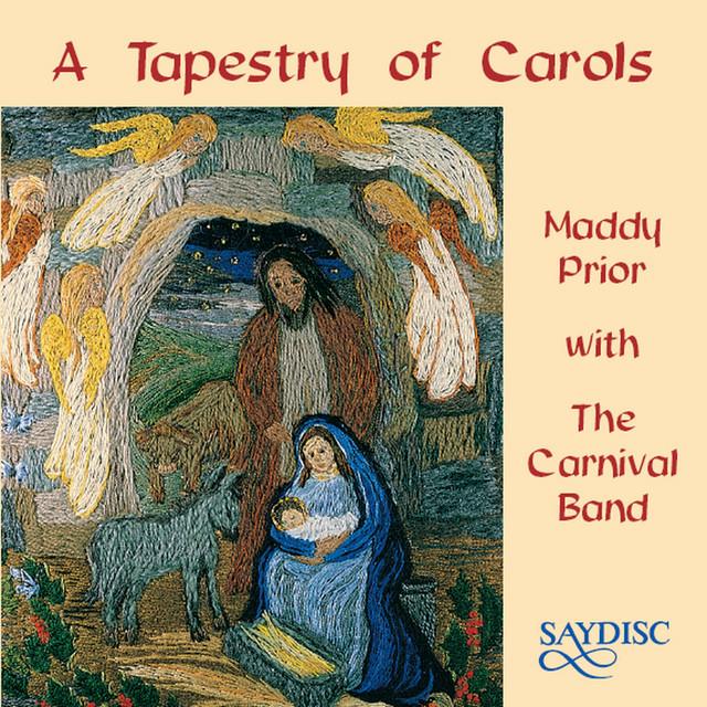 A Tapestry of Carols - Maddy Prior/The Carnival Band