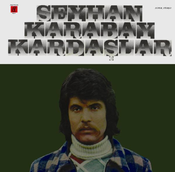  - Seyhan Karabay