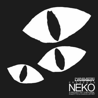 NEKO - Charles Jeffrey LOVERBOY
