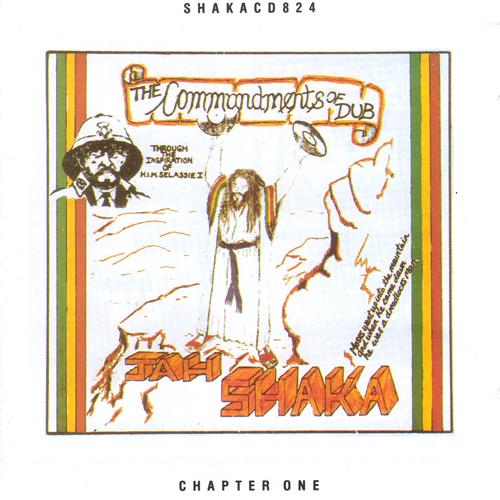 The Commandments Of Dub - Jah Shaka