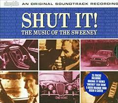 Shut It! The Music Of The Sweeney - Duncan Lamont