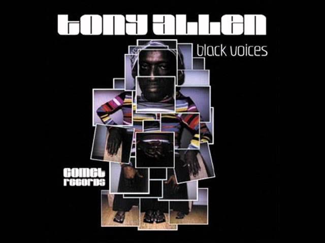  Black Voices - Tony Allen