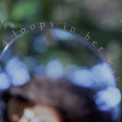 4 Loops in Her Way - Voision Xi