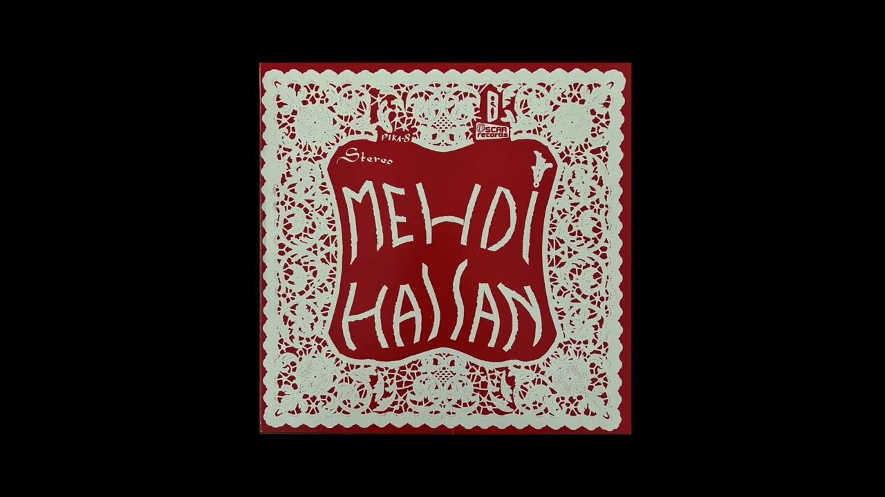 Mehdi Hassan - Mehdi Hassan