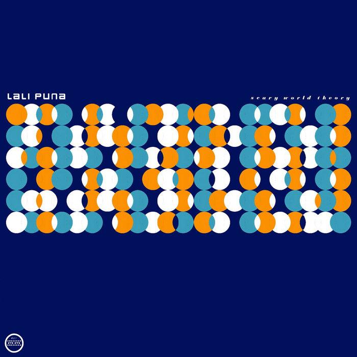 Scary World Theory - Lali Puna