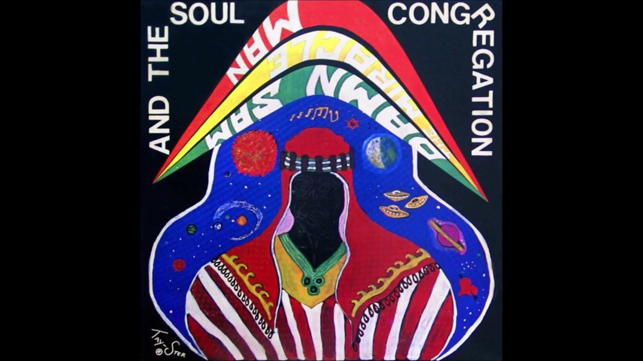 Damn Sam The Miracle Man and The Soul Congregation - Damn Sam The Miracle Man