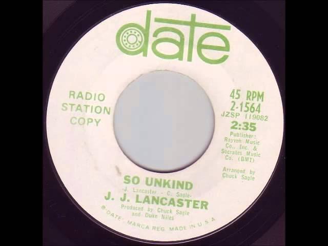 So Unkind / The Parade Has Passed Me By - J.J. Lancaster
