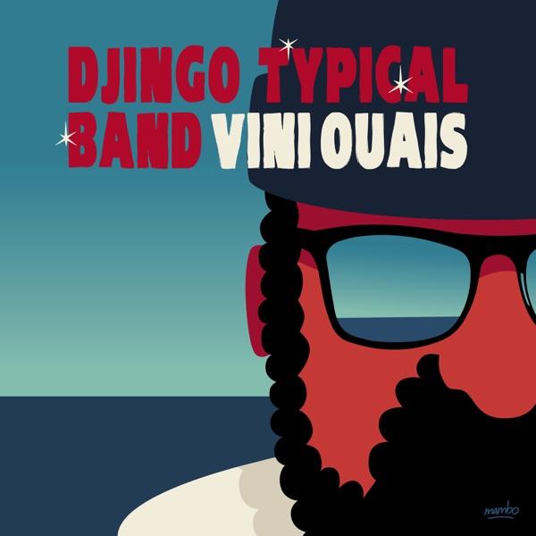  - Djingo Typical Band